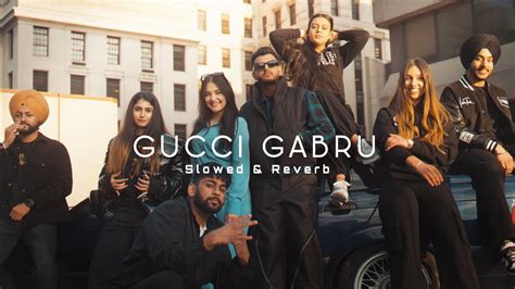 gucci gabhru song